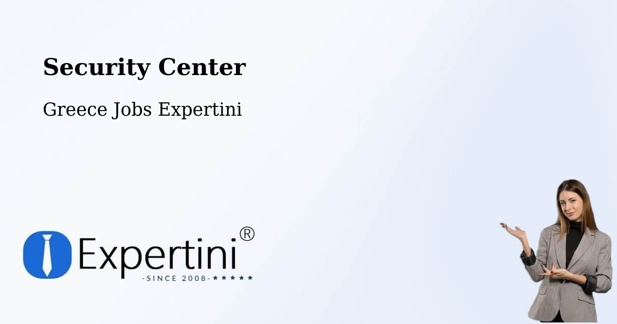 Security & Compliance – Peristéri - Greece Jobs Expertini